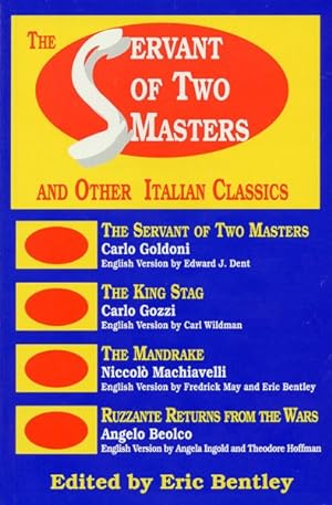 Seller image for Servant of Two Masters : And Other Italian Classics for sale by GreatBookPrices