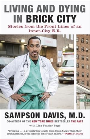 Seller image for Living and Dying in Brick City : Stories from the Front Lines of an Inner-City E.R. for sale by GreatBookPrices