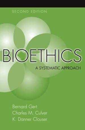 Image du vendeur pour Bioethics : A Systematic Approach mis en vente par GreatBookPrices