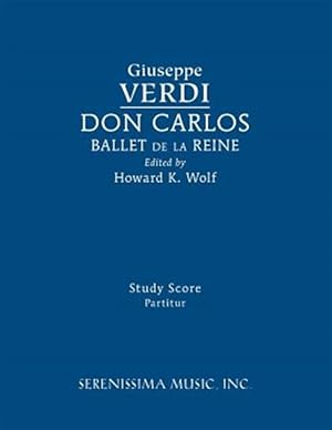 Seller image for Don Carlos, Ballet De La Reine : Study Score for sale by GreatBookPrices