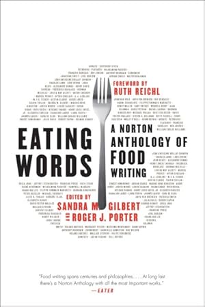 Image du vendeur pour Eating Words : A Norton Anthology of Food Writing mis en vente par GreatBookPrices