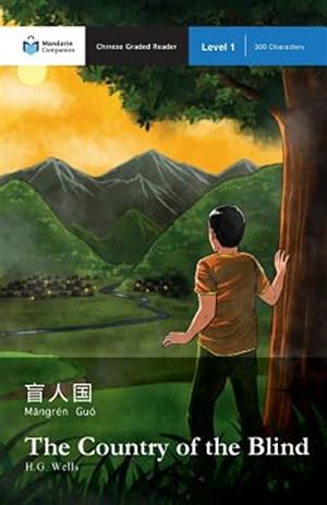 Seller image for The Country of the Blind: Mandarin Companion Graded Readers Level 1 -Language: chinese for sale by GreatBookPrices