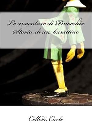 Seller image for Le Avventure Di Pinocchio. Storia Di Un Burattino -Language: italian for sale by GreatBookPrices