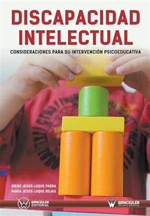 Seller image for Discapacidad Intelectual: Consideraciones Para Su Intervencion Psicoeducativa -Language: spanish for sale by GreatBookPrices