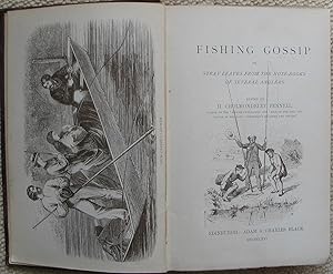 Fishing Gossip or Stray Leaves from the Note-Books of Several Anglers