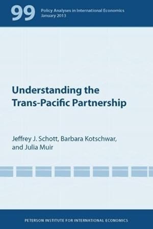 Immagine del venditore per Understanding the Trans-Pacific Partnership venduto da GreatBookPrices
