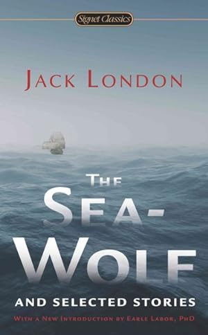 Seller image for Sea-Wolf and Selected Stories for sale by GreatBookPrices