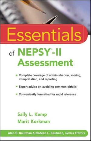 Image du vendeur pour Essentials of NEPSY-II Assessment mis en vente par GreatBookPrices