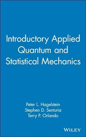 Seller image for Introductory Applied Quantum and Statistical Mechanics for sale by GreatBookPrices