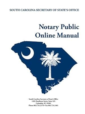 Seller image for South Carolina Notary Public Online Manual for sale by GreatBookPrices