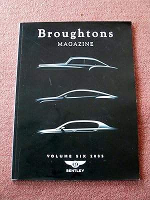 Broughtons Magazine, Volume Six 2005. ( Bentley Dealership Magazine.)