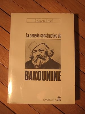 Imagen del vendedor de La Pense constructive de Bakounine a la venta por Domifasol