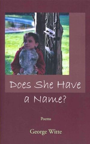 Seller image for Does She Have a Name? for sale by GreatBookPrices