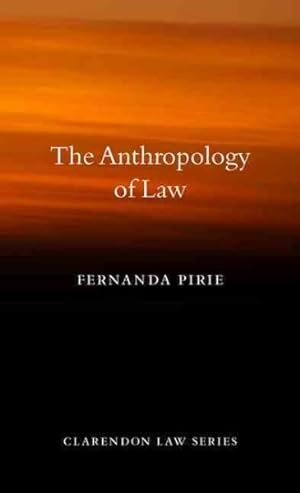 Image du vendeur pour Anthropology of Law mis en vente par GreatBookPrices