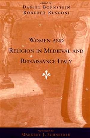 Seller image for Women and Religion in Medieval and Renaissance Italy for sale by GreatBookPrices