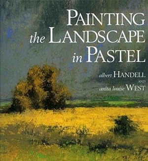 Imagen del vendedor de Painting the Landscape in Pastel a la venta por GreatBookPrices