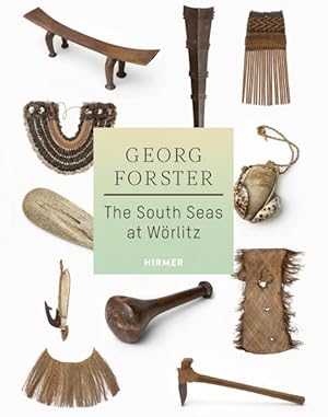 Seller image for Georg Forster : The South Seas at Wrlitz for sale by GreatBookPrices