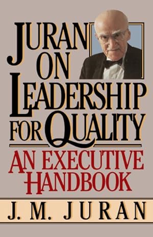 Seller image for Juran on Leadership for Quality for sale by GreatBookPrices