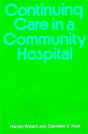 Imagen del vendedor de Continuing Care In A Community Hospital a la venta por GreatBookPrices