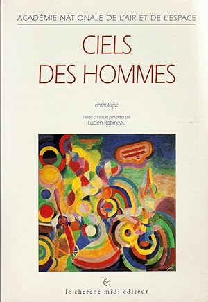 Ciels des Hommes: Anthologie.