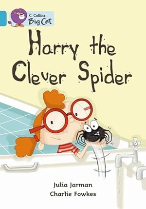 Image du vendeur pour Harry the Clever Spider : Band 07/Turquoise mis en vente par GreatBookPrices