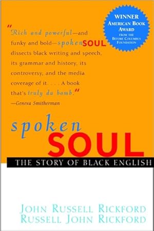 Seller image for Spoken Soul : The Story of Black English for sale by GreatBookPrices