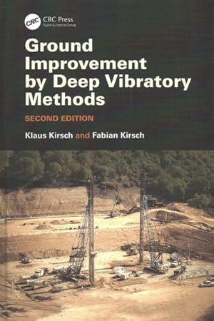 Seller image for Ground Improvement by Deep Vibratory Methods for sale by GreatBookPrices