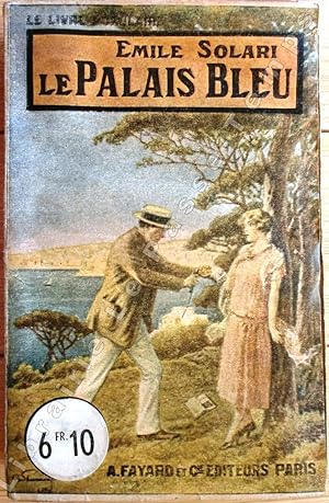 Seller image for Collection Le Livre Populaire - 155 - LE PALAIS BLEU. for sale by Jean-Paul TIVILLIER