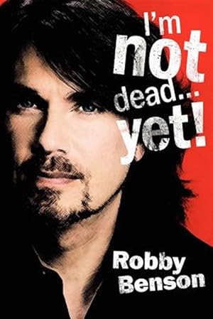 Imagen del vendedor de I'm Not Dead. Yet! a la venta por GreatBookPrices