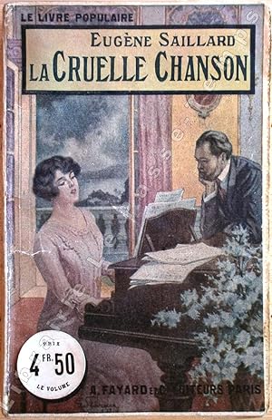 Seller image for Collection Le Livre Populaire - 194 - LA CRUELLE CHANSON. for sale by Jean-Paul TIVILLIER