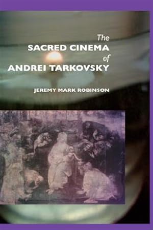 Seller image for Sacred Cinema of Andrei Tarkovski for sale by GreatBookPrices