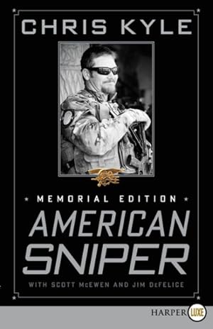 Imagen del vendedor de American Sniper : The Autobiography of the Most Lethal Sniper in U.s. Military History, Memorial Edition a la venta por GreatBookPrices