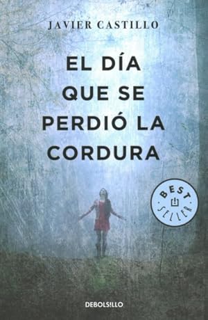 Immagine del venditore per El da que se perdi la cordur / The Day the Cordur was Lost -Language: spanish venduto da GreatBookPrices