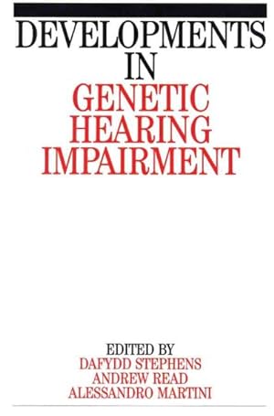 Imagen del vendedor de Developments in Genetic Hearing Impairment a la venta por GreatBookPrices
