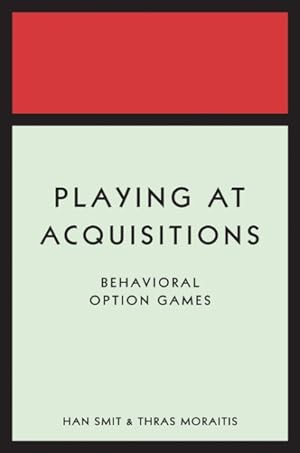 Seller image for Playing at Acquisitions : Behavioral Option Games for sale by GreatBookPrices