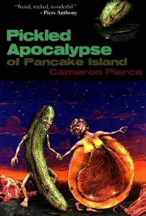 Seller image for Pickled Apocalypse of Pancake Island : A Tragedy for People Who Eat Food for sale by GreatBookPrices