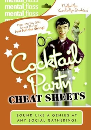 Bild des Verkufers fr Mental Floss : Cocktail Party Cheat Sheets zum Verkauf von GreatBookPrices