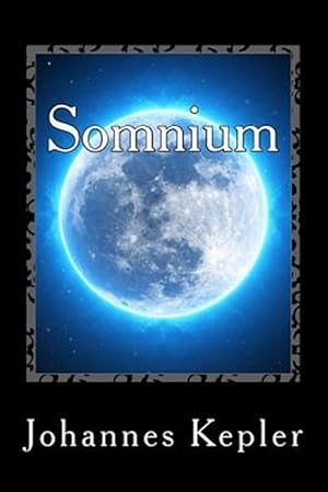 Imagen del vendedor de Somnium a la venta por GreatBookPrices