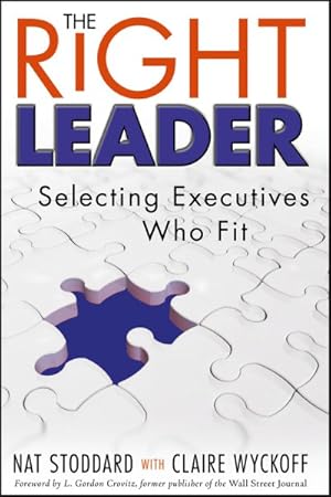 Seller image for Right Leader : Selecting Executives Who Fit for sale by GreatBookPrices