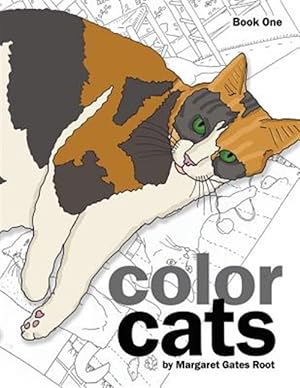 Immagine del venditore per Color Cats Book One: Coloring Pages for Adults venduto da GreatBookPrices