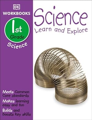 Imagen del vendedor de Dk Science 1st Grade : Learn and Explore a la venta por GreatBookPrices