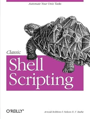 Imagen del vendedor de Classic Shell Scripting a la venta por GreatBookPrices