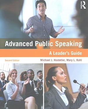 Seller image for Advanced Public Speaking : A Leader's Guide for sale by GreatBookPrices