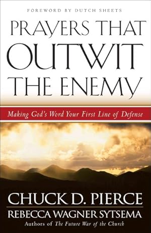 Image du vendeur pour Prayers That Outwit the Enemy : Making God's Word Your First Line of Defense mis en vente par GreatBookPrices