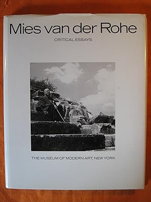 Mies van der Rohe: Critical Essays