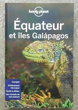 Guide lonely planet. Equateur et îles Galapagos.