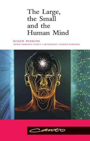 Seller image for Large, the Small and the Human Mind for sale by GreatBookPrices