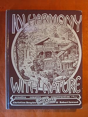 Imagen del vendedor de In Harmony With Nature: Creative Country Construction a la venta por Pistil Books Online, IOBA