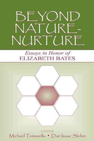 Imagen del vendedor de Beyond Nature-Nurture : Essays in Honor of Elizabeth Bates a la venta por GreatBookPrices