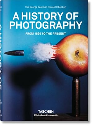 Immagine del venditore per History of Photography : From 1839 to the Present venduto da GreatBookPrices